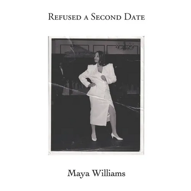 Refused a Second Date