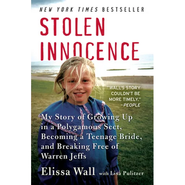 Stolen Innocence: My Story of Growing Up in a Polygamous Sect, Becoming a Teenage Bride, and Breaking Free of Warren Jeffs