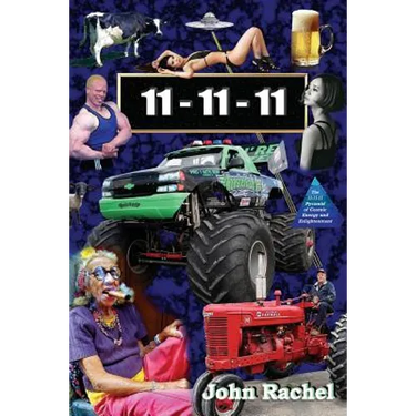 11 - 11 - 11: Book 1 of John Rachel's End-of-the-World Trilogy