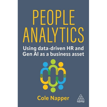 People Analytics: Using Data-Driven HR and Gen AI as a Business Asset