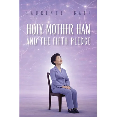 Holy Mother Han and the Fifth Pledge