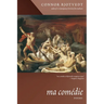 ma comédie: Poems