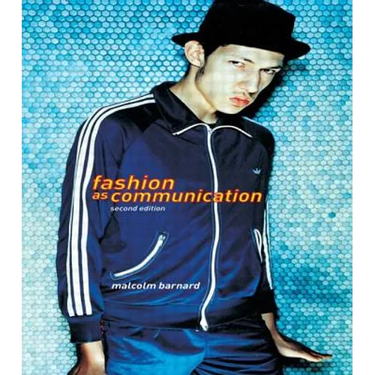Fashion as Communication