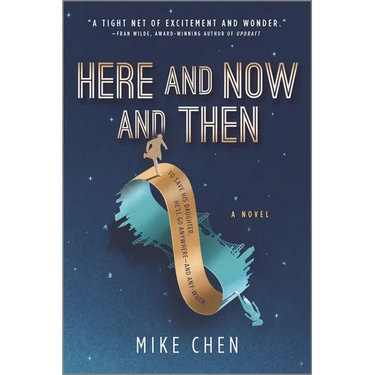 Here and Now and Then