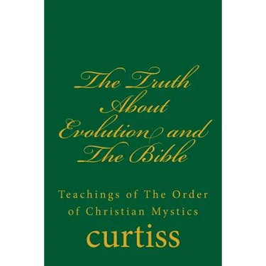 The Truth About Evolution and The Bible