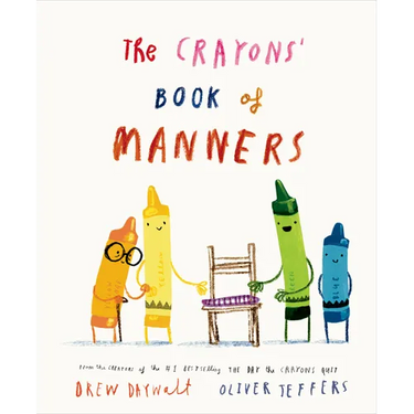 The Crayons' Book of Manners