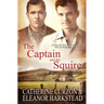 The Captain and the Squire