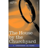 The House by the Churchyard