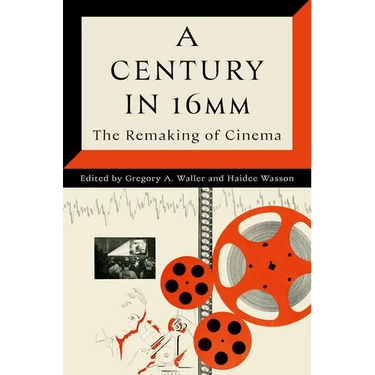 Century in 16mm: The Remaking of Cinema