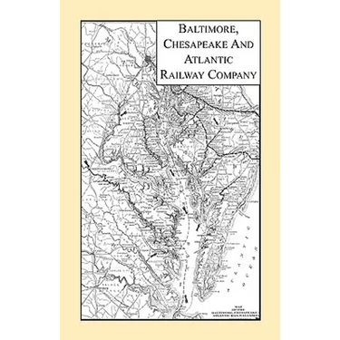 Baltimore, Chesapeake and Atlantic Railway Company