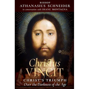 Christus Vincit: Christ's Triumph Over the Darkness of the Age