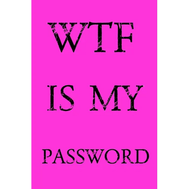 Wtf Is My Password: Keep track of usernames, passwords, web addresses in one easy & organized location - Pink Cover