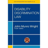Disability Discrimination Law - Fourth Edition