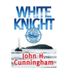 White Knight: A Buck Reilly Adventure
