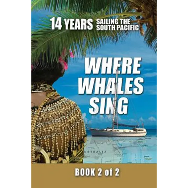 Where Whales Sing: Book 2 of 2