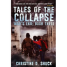 War's End: Tales of the Collapse