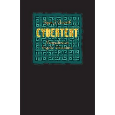 Cybertext: Perspectives on Ergodic Literature