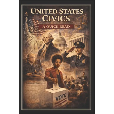 United States Civics: A Quick Read