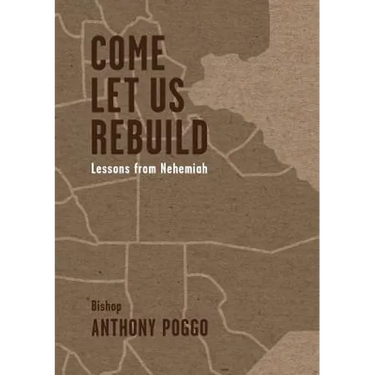 Come Let Us Rebuild