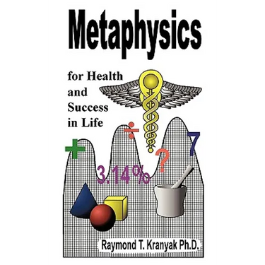 Metaphysical Secrets for Health and Success in Life