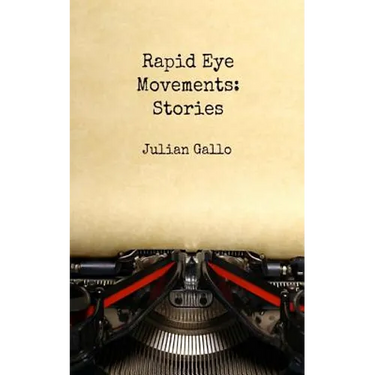 Rapid Eye Movements: Stories