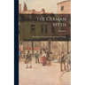 The German Myth; the Falsity of Germany's "social Progress" Claims