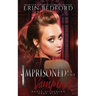 Imprisoned by the Vampires