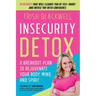 Insecurity Detox