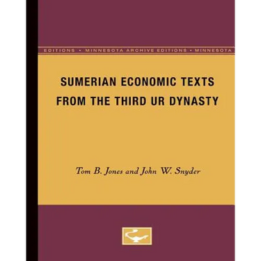 Sumerian Economic Texts from the Third Ur Dynasty
