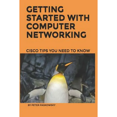 Getting Started With Computer Networking: Cisco Tips You Need To Know
