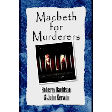 Macbeth for Murderers