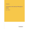 Transactions of the American Philosophical Society: Vol. 14 Part 2