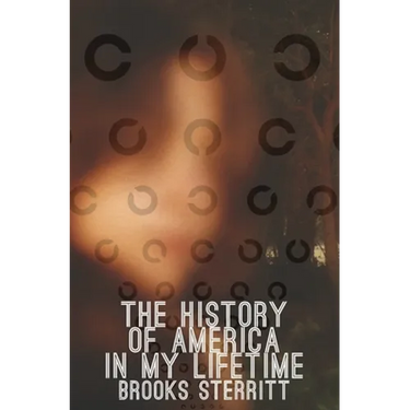 The History Of America In My Lifetime