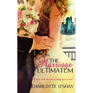 The Marriage Ultimatum