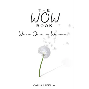 The WOW Book: Ways of Optimizing Well-Being