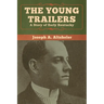 The Young Trailers: A Story of Early Kentucky