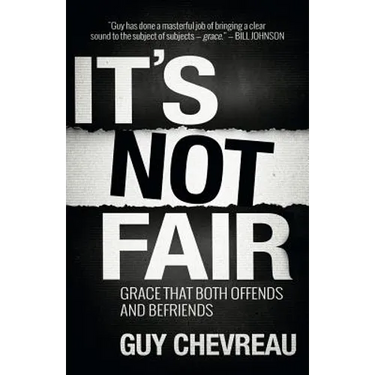 It's Not Fair: Grace that both offends and befriends