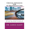 Crucial Advances for AI Driverless Cars: Practical Innovations in AI and Machine Learning