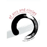 Of Arcs and Circles: Insights from Japan on Gardens, Nature, and Art