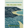 The Wilder Path