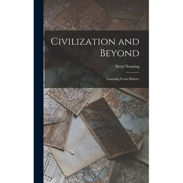 Civilization and Beyond: Learning From History
