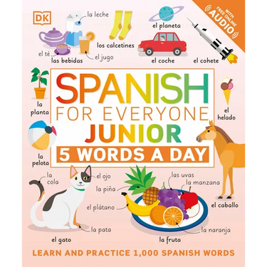 Spanish for Everyone Junior: 5 Words a Day