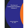 The lives of celebrated travellers, Volume 2