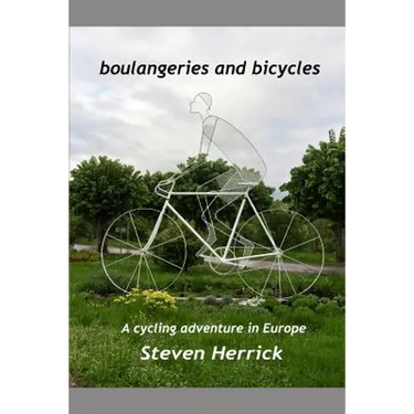 boulangeries and bicycles: A cycling adventure in Europe