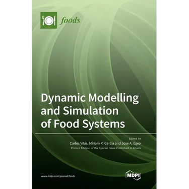 Dynamic Modelling and Simulation of Food Systems