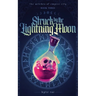 Struck by the Lightning Moon