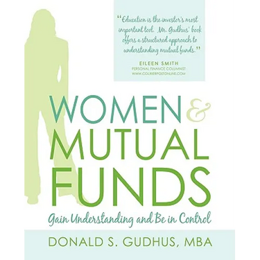Women & Mutual Funds: Gain Understanding and Be in Control