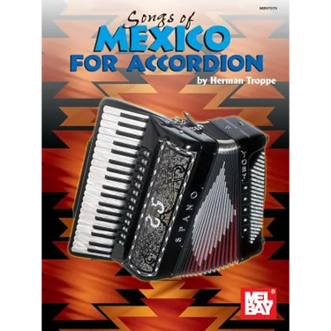 Songs of Mexico for Accordion
