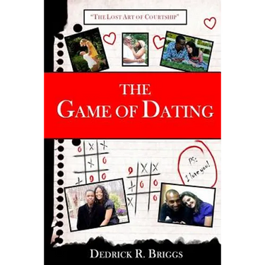 The Game of Dating: The Lost Art of Courtship