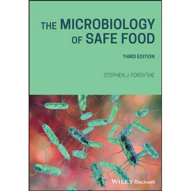 The Microbiology of Safe Food